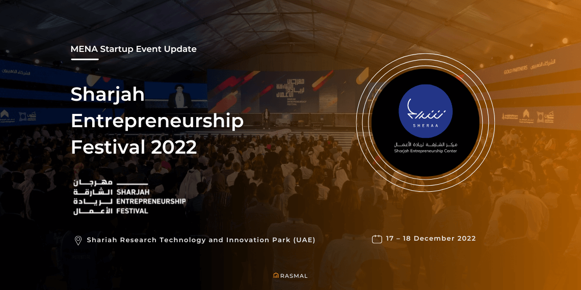 100 Startups Prepare To Meet Investors in the 6th Edition of Sharjah Entrepreneurship Festival