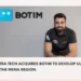 UAE’s Astra Tech Acquires BOTIM to Develop Ultra App Serving the MENA Region