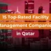 Facility Management Companies in Qatar