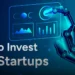 How to Invest in AI Startups