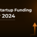 MENA Startup Funding in July 2024